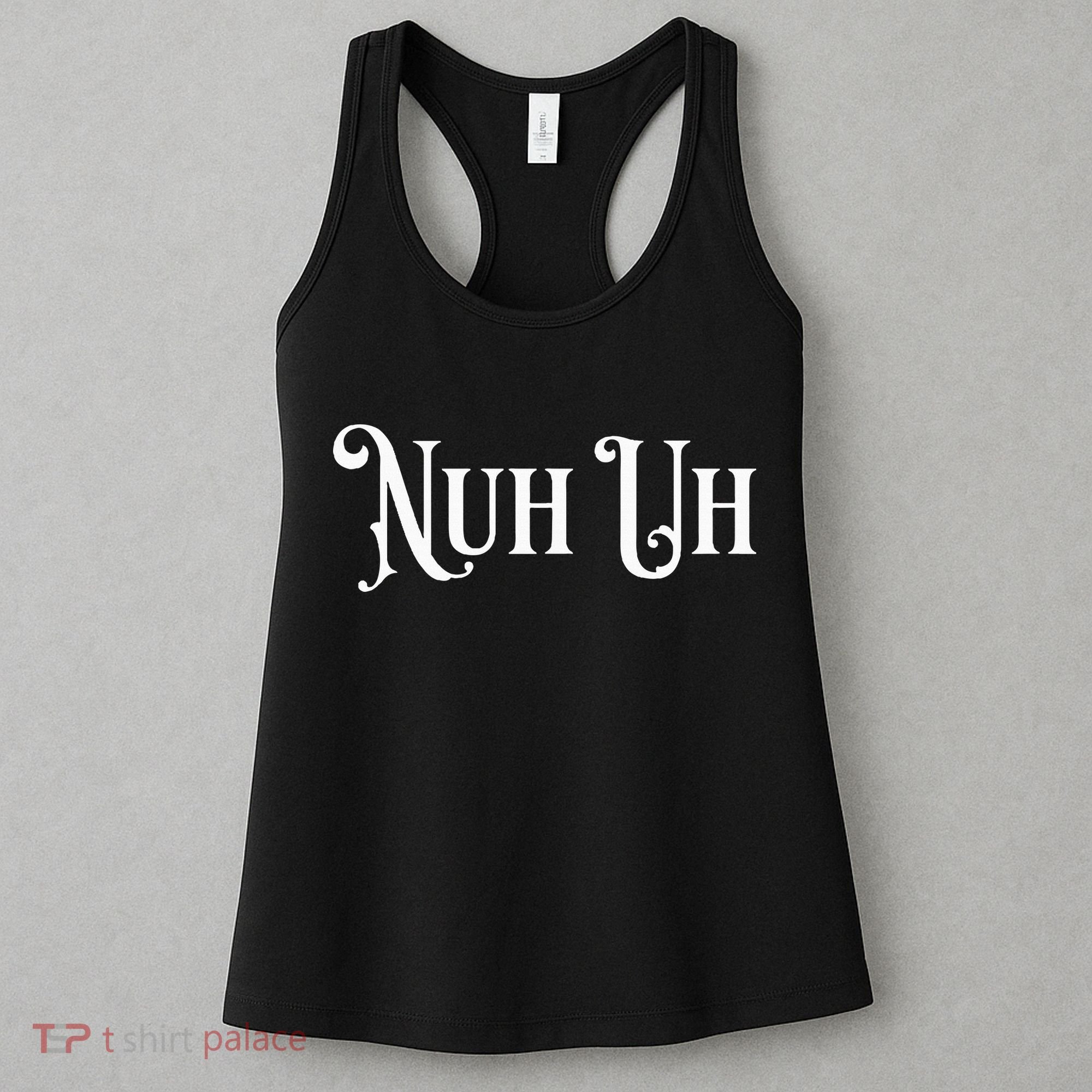 Nuh Uh Meme Nuh Uh Women's Tank Top