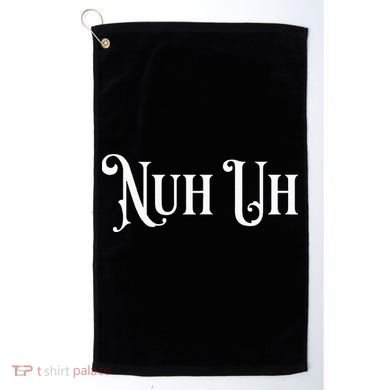 Nuh Uh Meme Nuh Uh Golf Towel