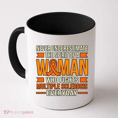 Never Underestimate Multiple Sclerosis Awareness Graphic Gift Coffee Mug