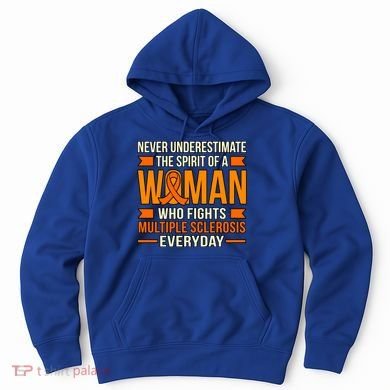 Never Underestimate Multiple Sclerosis Awareness Graphic Gift Hoodie
