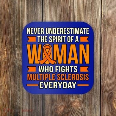 Never Underestimate Multiple Sclerosis Awareness Graphic Gift Coaster