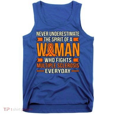 Never Underestimate Multiple Sclerosis Awareness Graphic Gift Tank Top