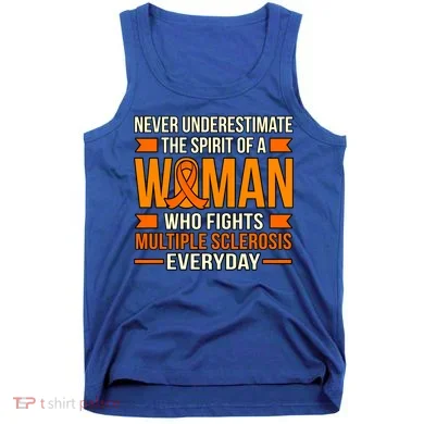 Never Underestimate Multiple Sclerosis Awareness Graphic Gift Tank Top