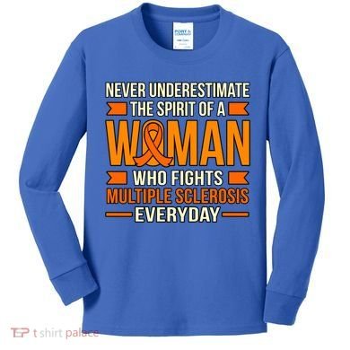 Never Underestimate Multiple Sclerosis Awareness Graphic Gift Kids Long Sleeve Shirt