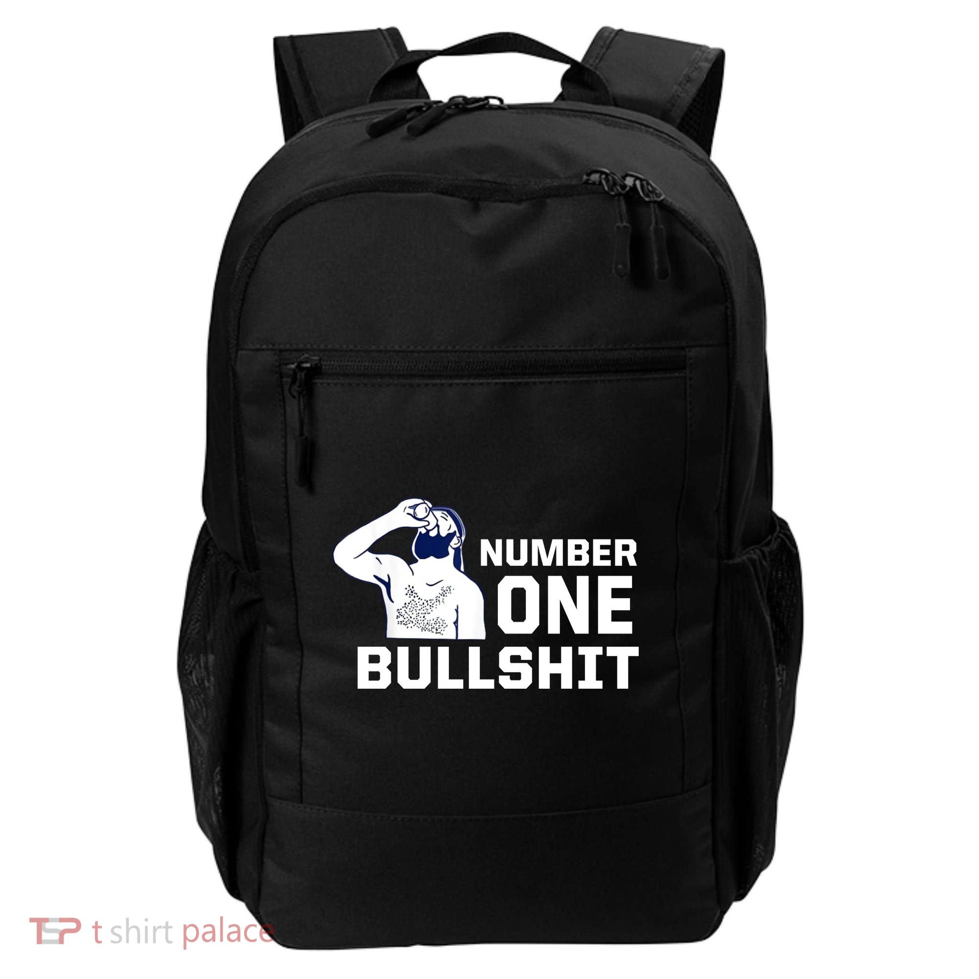 Number One Bullshit Funny Backpack