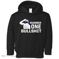 Number One Bullshit Funny Toddler Hoodie thumb 0