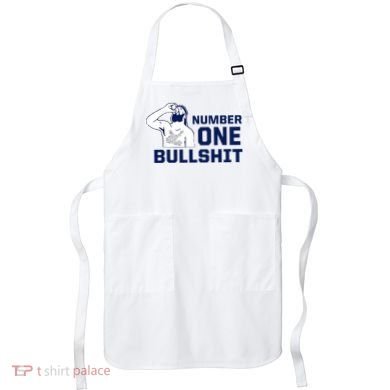 Number One Bullshit Funny Apron