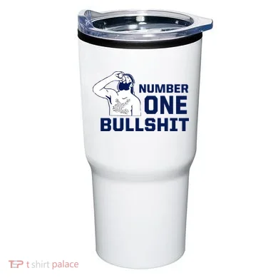 Number One Bullshit Funny Tumbler