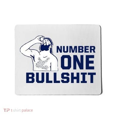Number One Bullshit Funny Mousepad
