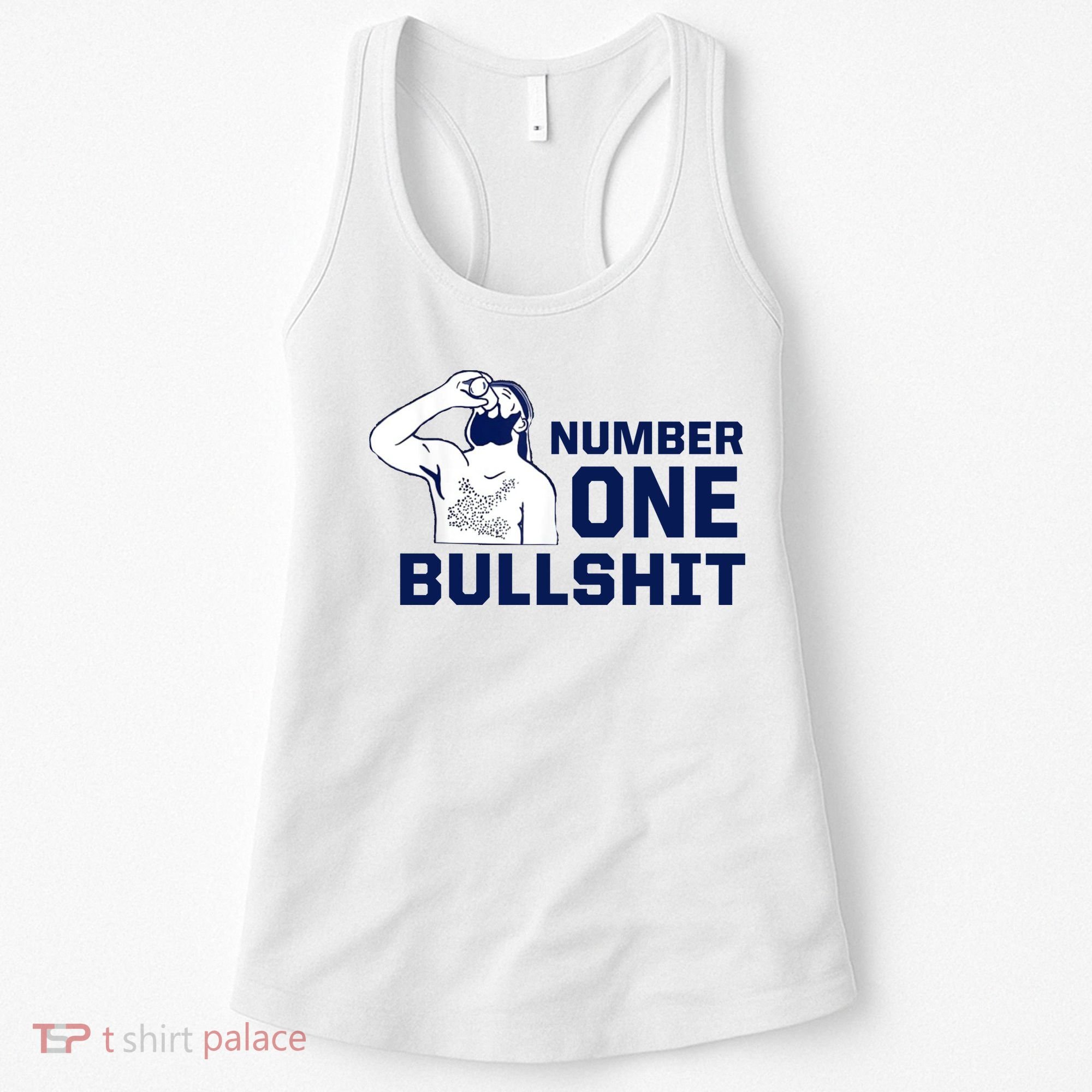 Number One Bullshit Funny Women's Tank Top