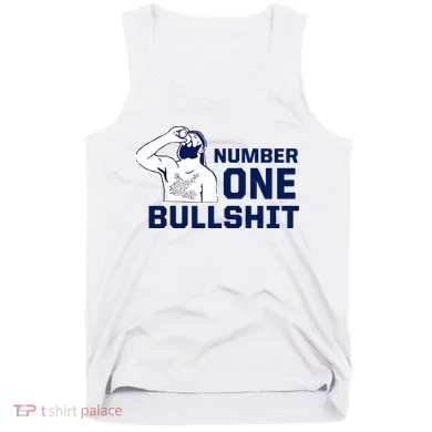 Number One Bullshit Funny Tank Top
