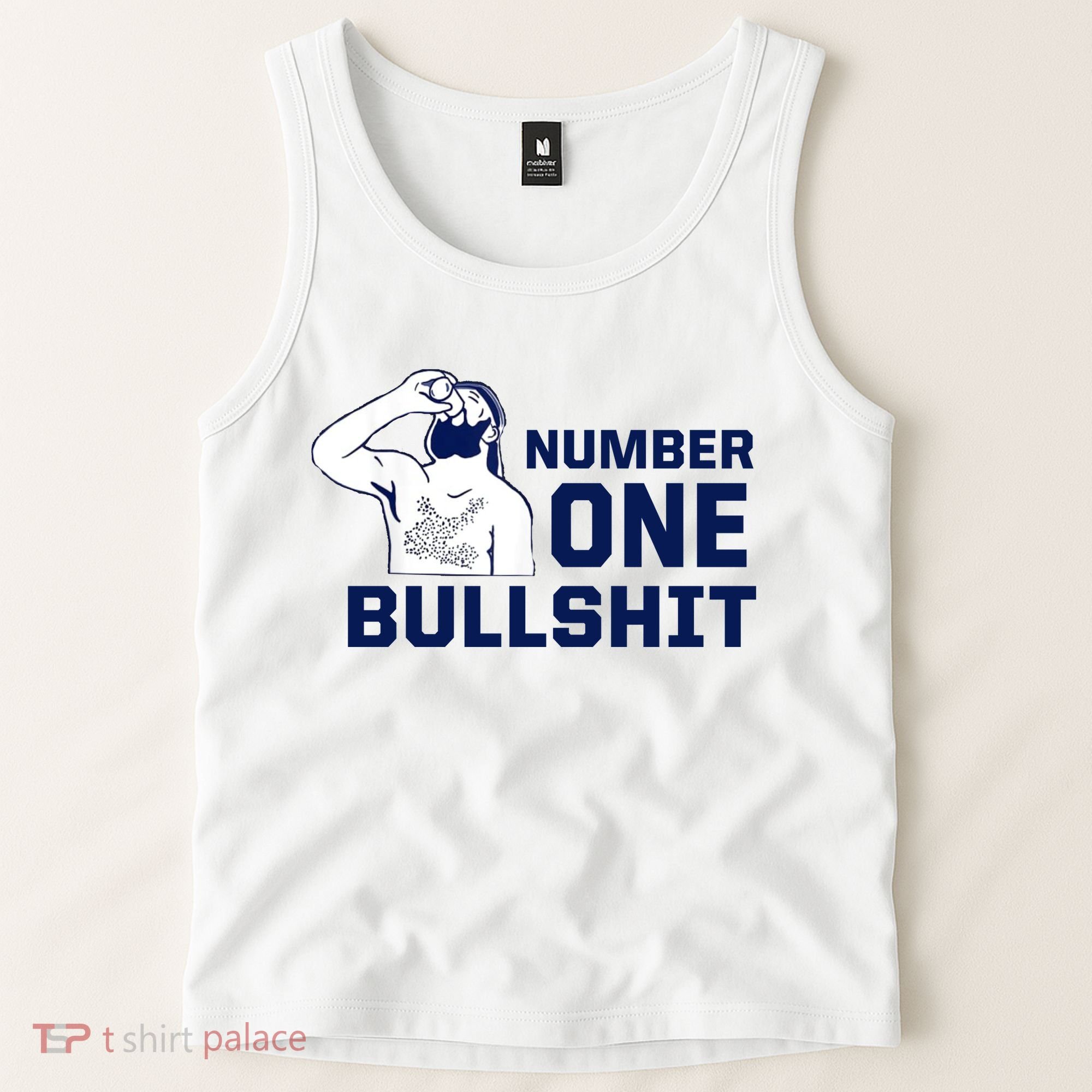 Number One Bullshit Funny Tank Top