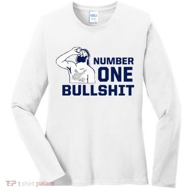 Number One Bullshit Funny Women's Long Sleeve Shirt