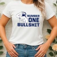 Number One Bullshit Funny Women's T-Shirt thumb 2