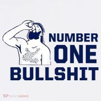 Number One Bullshit Funny Women's T-Shirt thumb 6