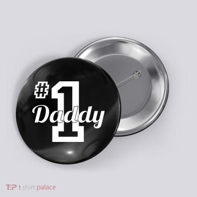 Number One Dad Button