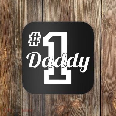 Number One Dad Coaster