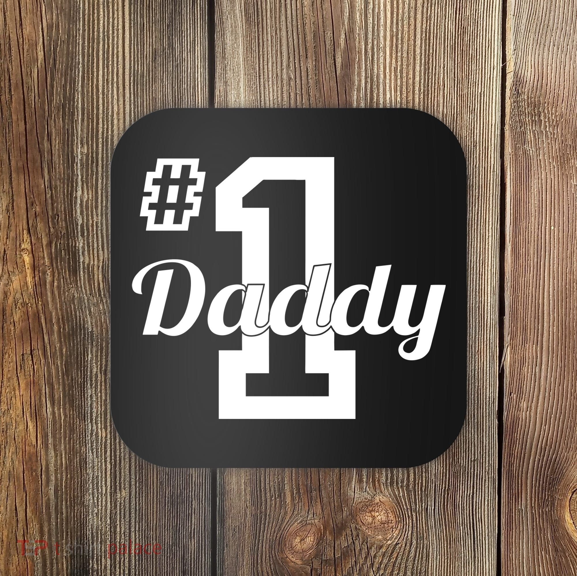 Number One Dad Coaster