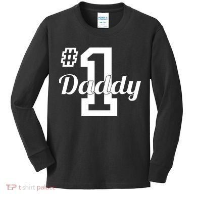 Number One Dad Kids Long Sleeve Shirt