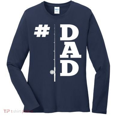 Number One Fishing Dad  Women's Long Sleeve Shirt