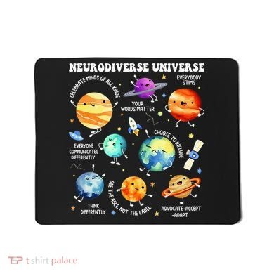Neurodiverse Universe Neurodiversity Autism Awareness Mousepad