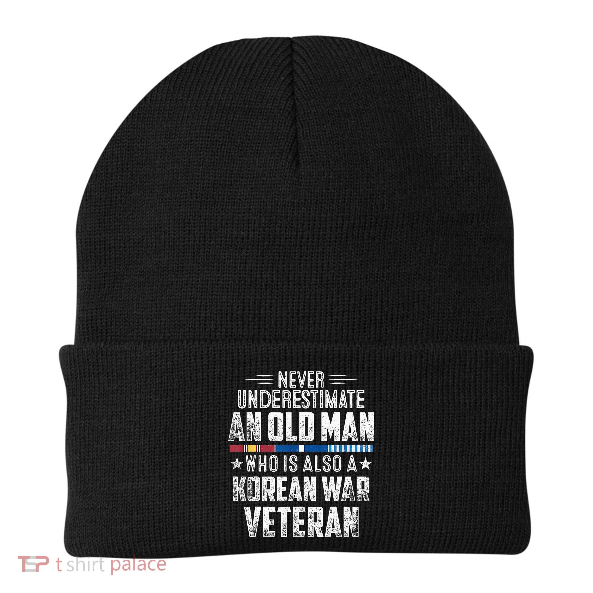 Never Underestimate OLD MAN Korean War Veteran Grandpa Beanie