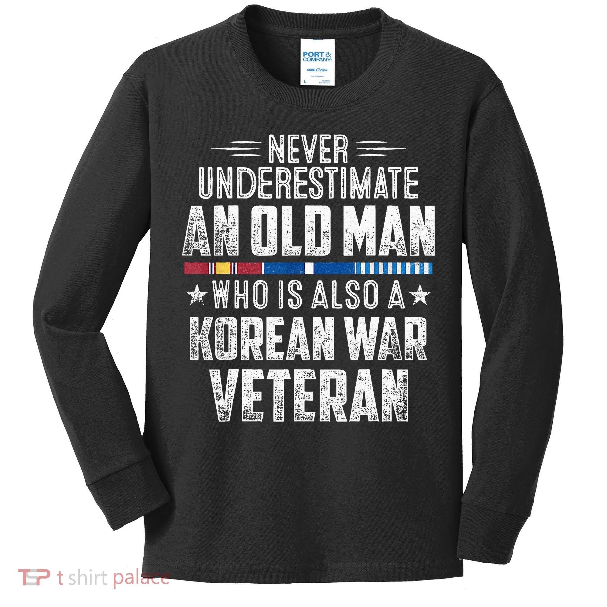 Never Underestimate OLD MAN Korean War Veteran Grandpa Kids Long Sleeve Shirt