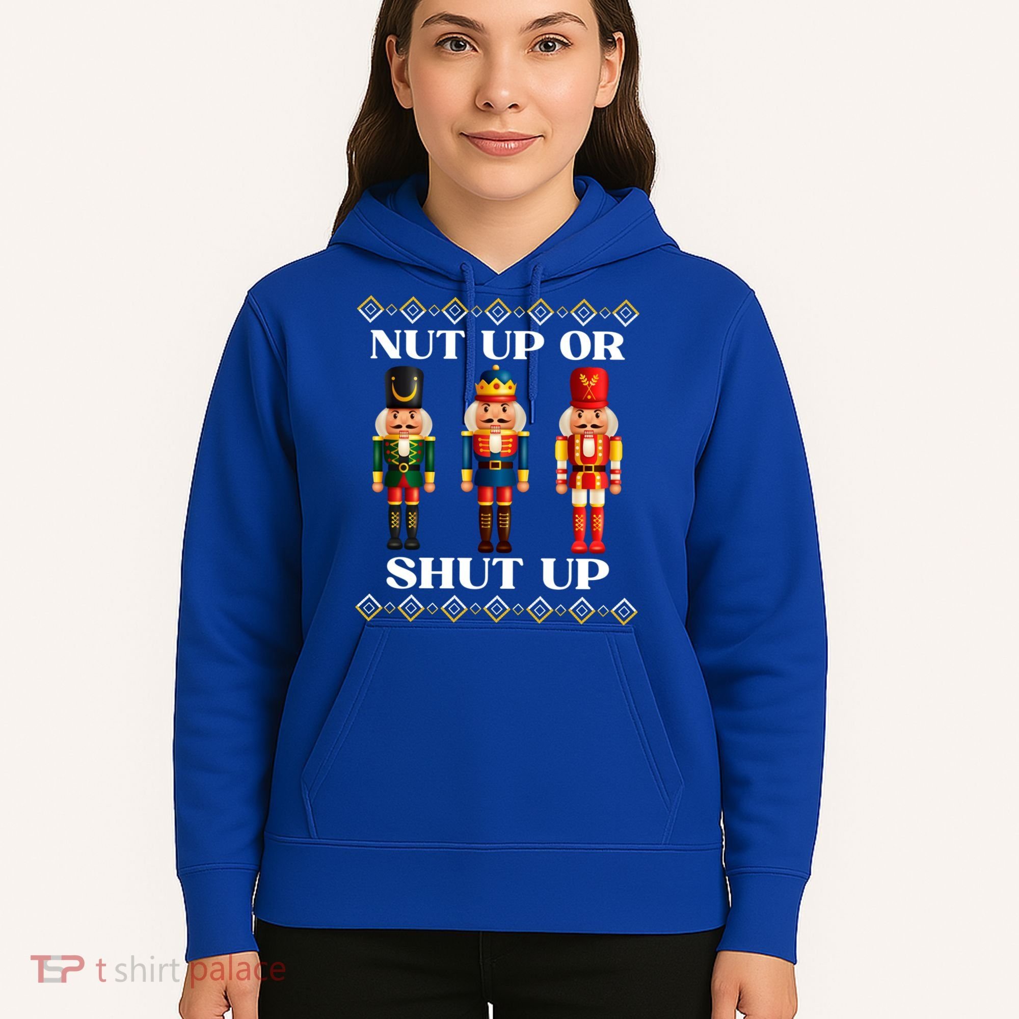 Nut Up Or Shut Up Funny & Tacky Embellished Nutcracker Xmas Hoodie