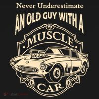 Never Underestimate Old Guy With A Muscle Car Classic Cars Gift Bucket Hat thumb 4