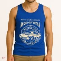 Never Underestimate Old Guy With A Muscle Car Classic Cars Gift Tank Top thumb 3