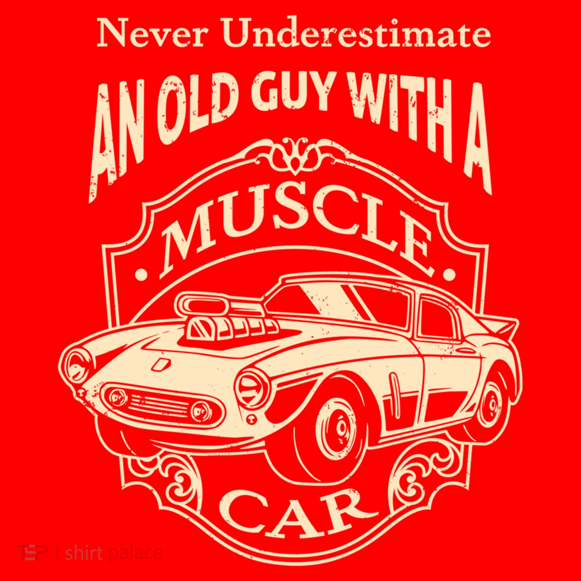 Never Underestimate Old Guy With A Muscle Car Classic Cars Gift Santa Hat
