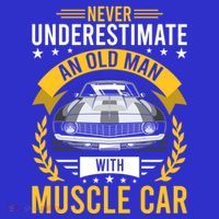 Never Underestimate Old With Muscle Car Great Gift Toddler T-Shirt thumb 4