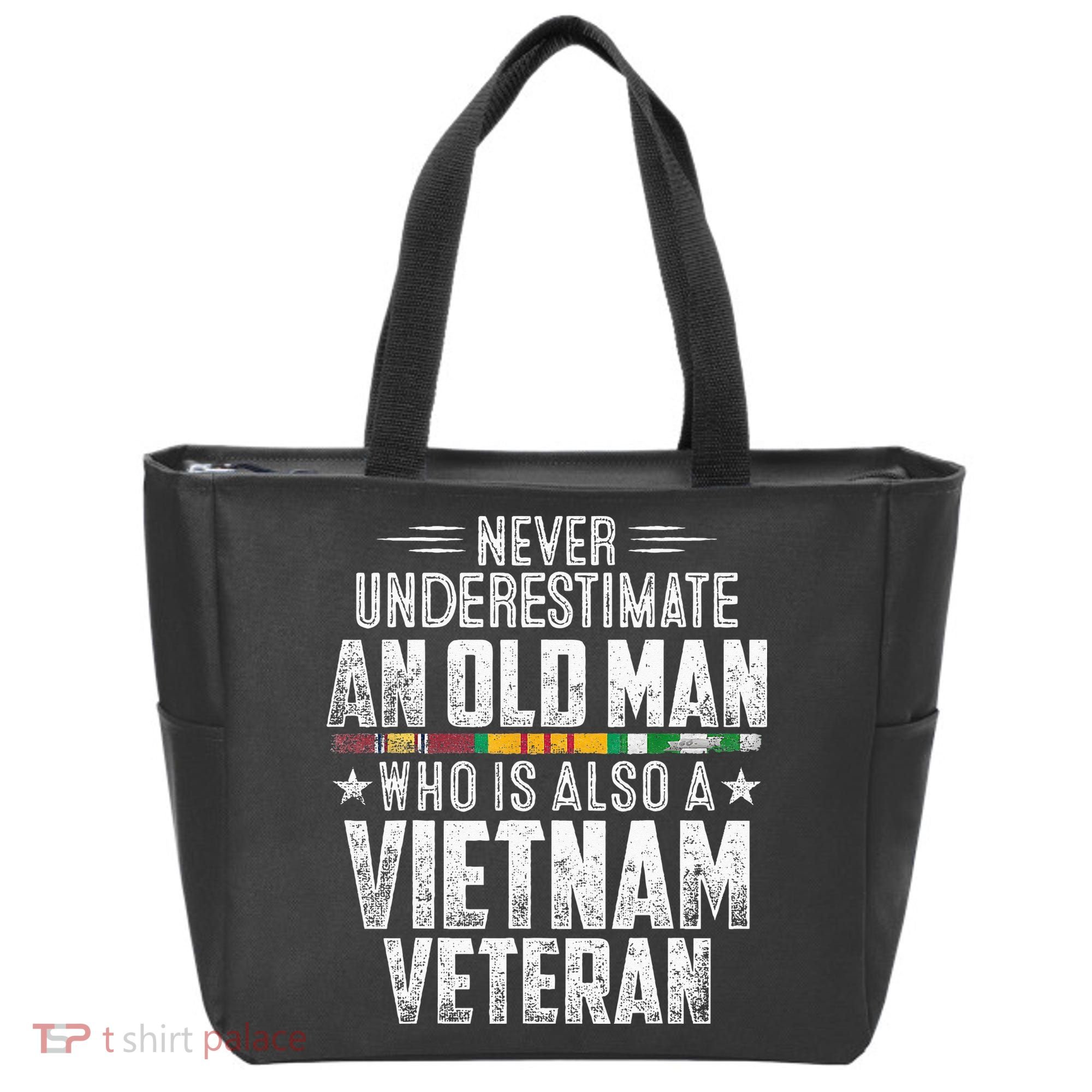 Never Underestimate OLD MAN Vietnam Veteran Dad Grandpa Tote Bag