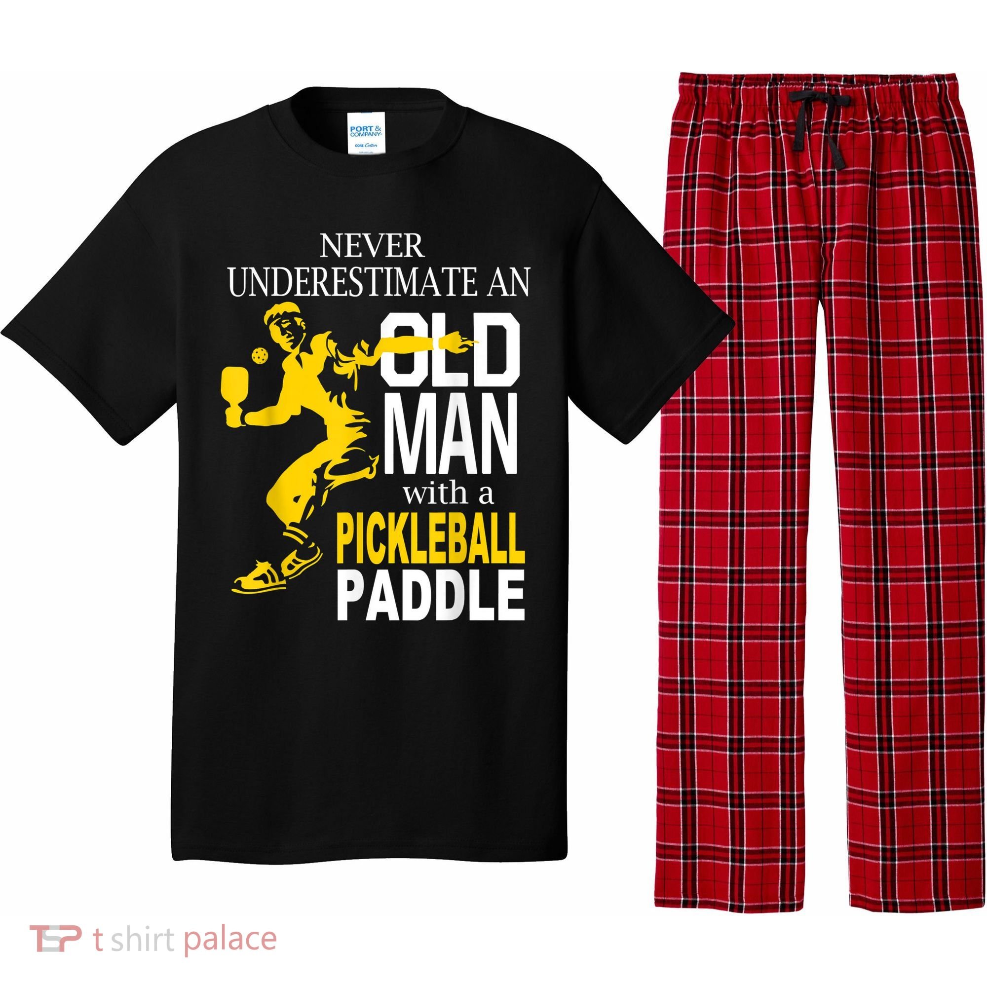 Never Underestimate Old Man With Pickleball Paddle Pajama Set