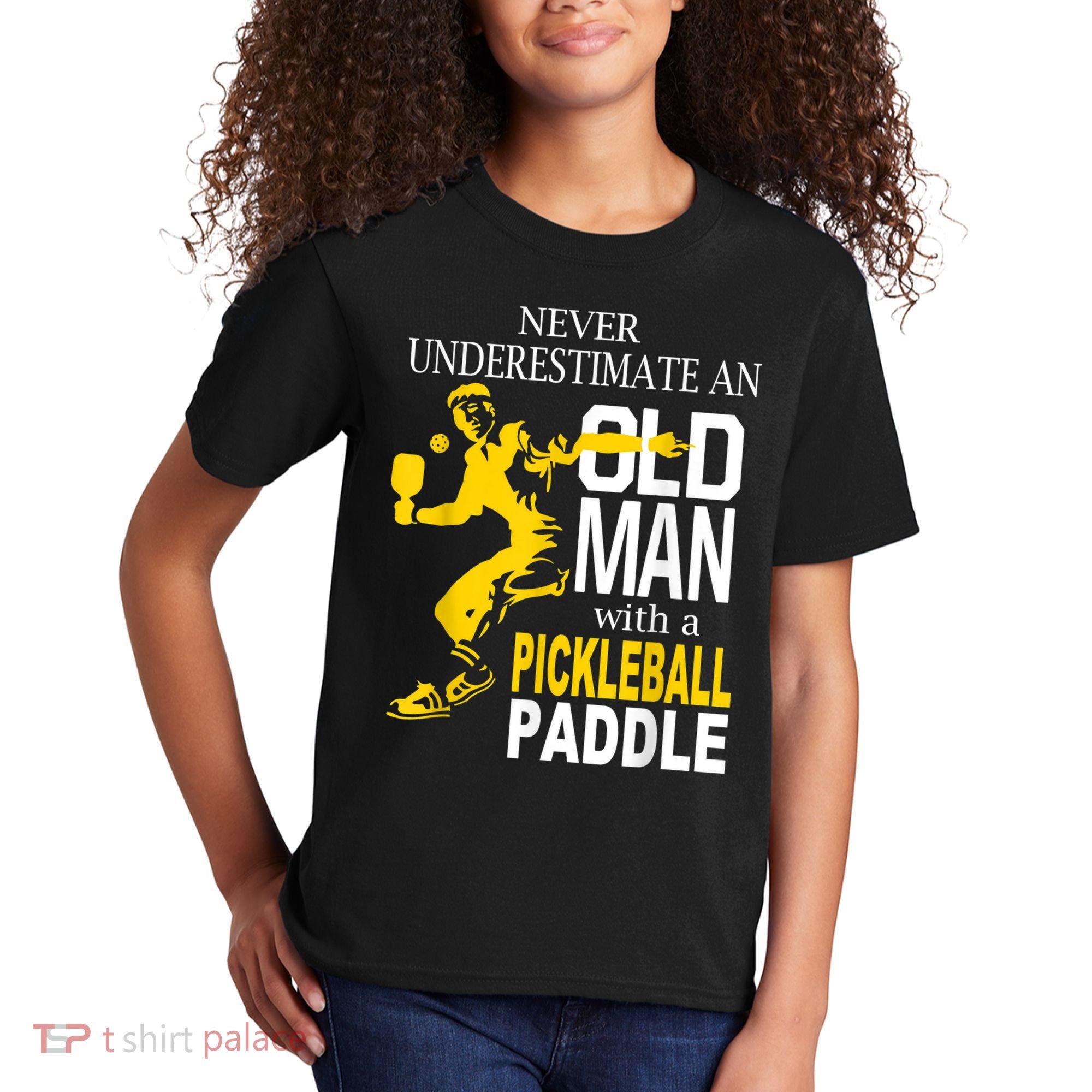 Never Underestimate Old Man With Pickleball Paddle Kids T-Shirt