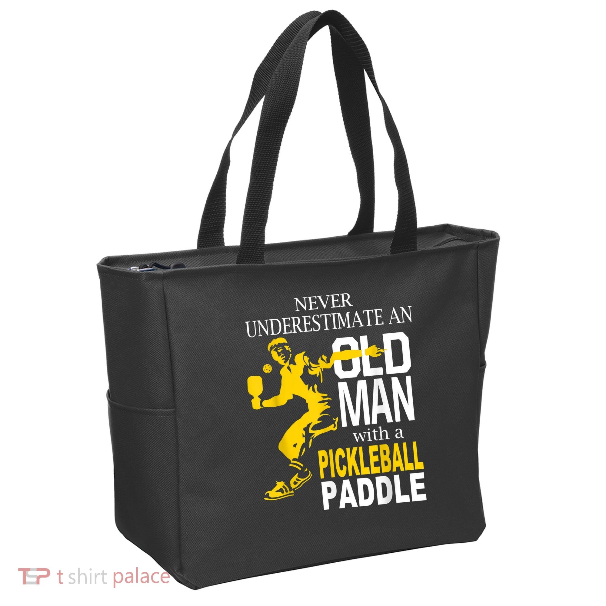 Never Underestimate Old Man With Pickleball Paddle Tote Bag