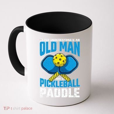 Never Underestimate Old Man Pickleball Paddle Dad Husband Coffee Mug
