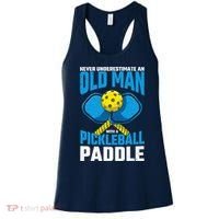 Never Underestimate Old Man Pickleball Paddle Dad Husband Women's Tank Top thumb 0
