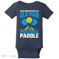 Never Underestimate Old Man Pickleball Paddle Dad Husband Baby Bodysuit thumb 0