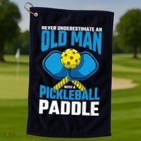 Never Underestimate Old Man Pickleball Paddle Dad Husband Golf Towel thumb 1