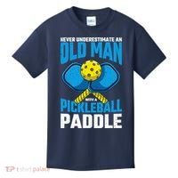 Never Underestimate Old Man Pickleball Paddle Dad Husband Kids T-Shirt thumb 0
