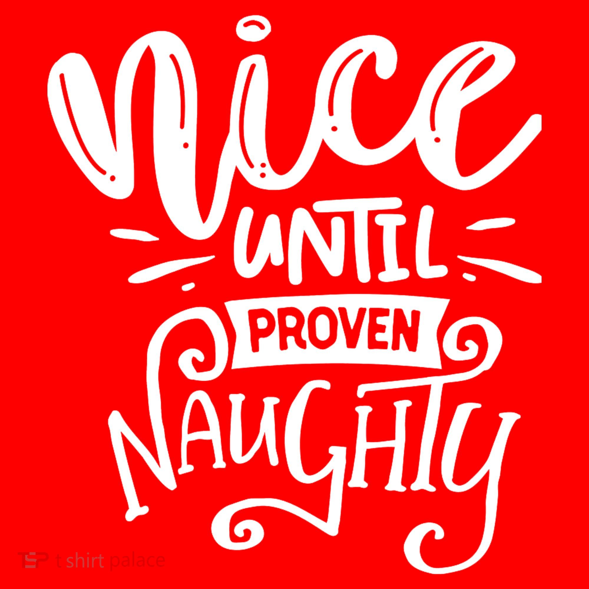 Nice Until Proven Naughty Polo