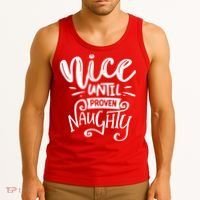 Nice Until Proven Naughty Tank Top thumb 3