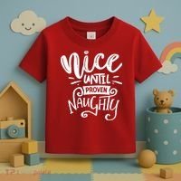 Nice Until Proven Naughty Toddler T-Shirt thumb 3