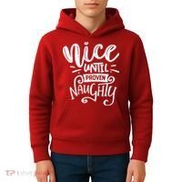Nice Until Proven Naughty Kids Hoodie thumb 4