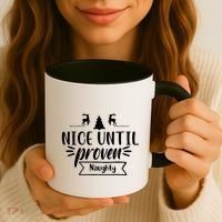 Nice Until Proven Naughty Coffee Mug thumb 3