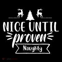 Nice Until Proven Naughty Baby Bodysuit thumb 2