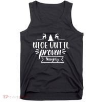 Nice Until Proven Naughty Tank Top thumb 0