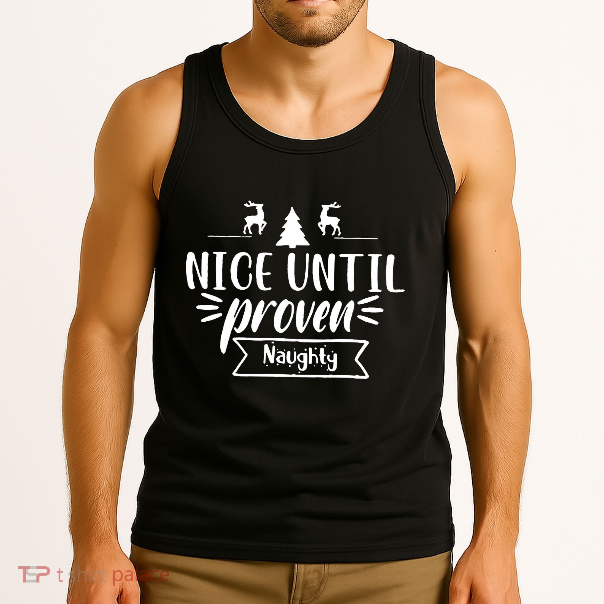 Nice Until Proven Naughty Tank Top