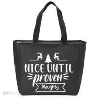 Nice Until Proven Naughty Tote Bag thumb 0